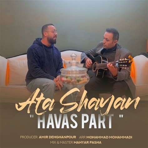 Ata Shayan Havas Part (Deli) | Ø¢Ù‡Ù†Ú¯ Ø¬Ø¯ÛŒØ¯ Ø¹Ø·Ø§ Ø´Ø§Ù‡ÛŒÙ† Ø­ÙˆØ§Ø³ Ù¾Ø±Øª (Ø¯Ù„ÛŒ)
