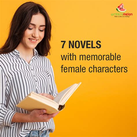 7 Novels With Memorable Female Characters - Writersmelon