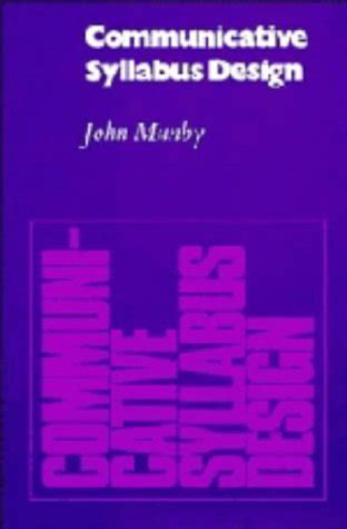 Communicative Syllabus Design A Sociolinguistic Model For Designing The ...