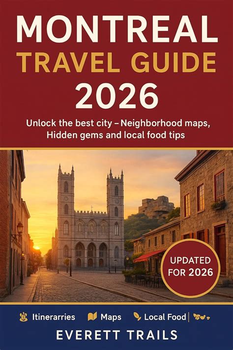 Montreal Travel Guide 2026: Unlock the Best of the City — Neighborhood ...