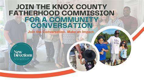 Knox County Fatherhood Commission: Community Conversations, Knox County ...