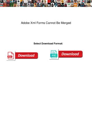 Image result for Adobe XML Forms Cannot Be Merged