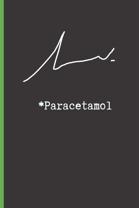 Buy Paracetamol: Cuaderno Lineado Ideal Para Regalar a Un Médico O ...