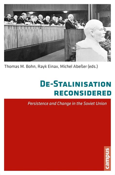 Buy De Stalinisation Reconsidered – Persistence and Change in the ...
