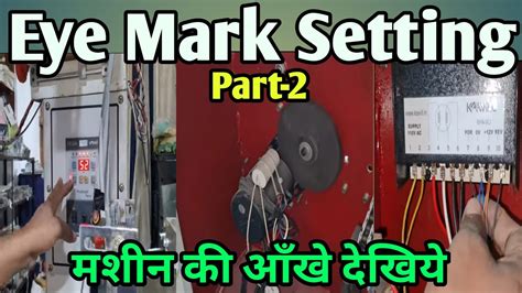 how to setting eye mark sensor for bag length in horizontal flow packing machine