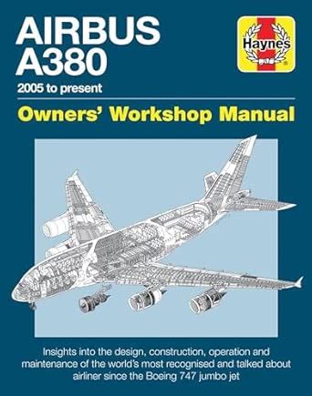 Buy Airbus A380 Owner's Workshop Manual Book Online at Low Prices in ...