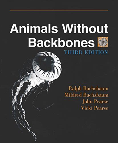 Animals Without Backbones: An Introduction to the Invertebrates (New ...