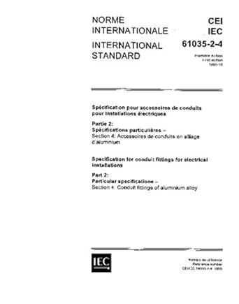 IEC 61035-2-4 Ed. 1.0 b:1995, Specification for conduit fittings for ...