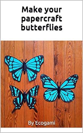 Make your papercraft butterflies: 3D puzzle | Paper sculpture ...