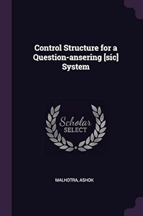 Buy Control Structure for a Question-ansering [sic] System Book Online ...