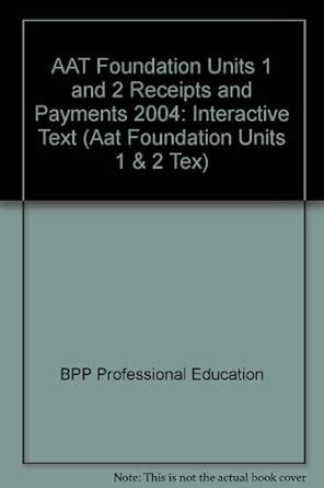 Buy AAT Foundation Units 1 and 2 Receipts and Payments 2004 ...