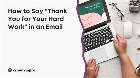 What Is Another Way to Say “Thank You for Your Hard Work”? - SynonymPro