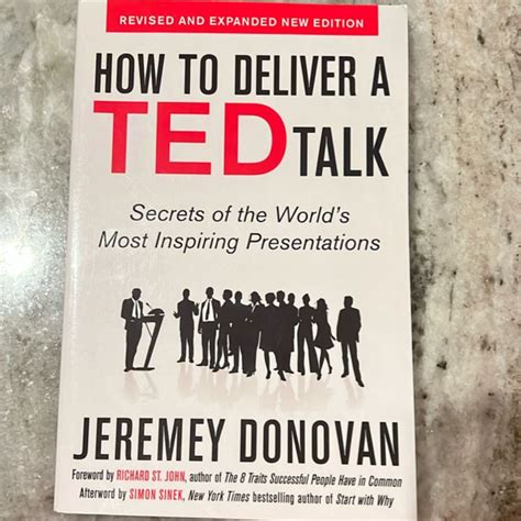 How to Deliver a TED Talk: Secrets of the World's Most Inspiring ...