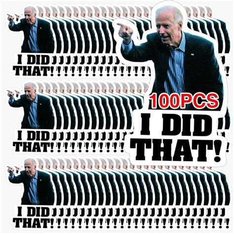 Buy 100Pcs I Did That Biden Stickers, Joe Biden I Did That Stickers ...