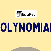 PPT: Polynomials - Mathematics (Maths) Class 9 PDF Download