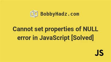 Image result for Cannot Set Property innerHTML of Null