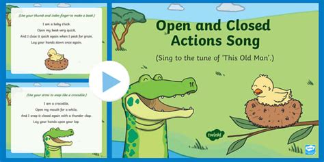 Open and Closed Actions Song PowerPoint (teacher made)