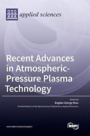 Buy Recent Advances in Atmospheric-Pressure Plasma Technology Book ...