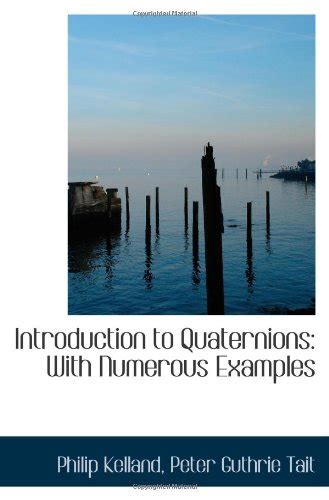 Introduction to Quaternions: With Numerous Examples : Amazon.in: Books