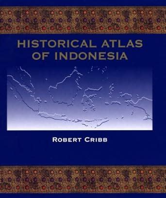 Buy Historical Atlas of Indonesia Book Online at Low Prices in India ...