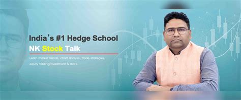 NK Stock Talk | Edge with Hedge