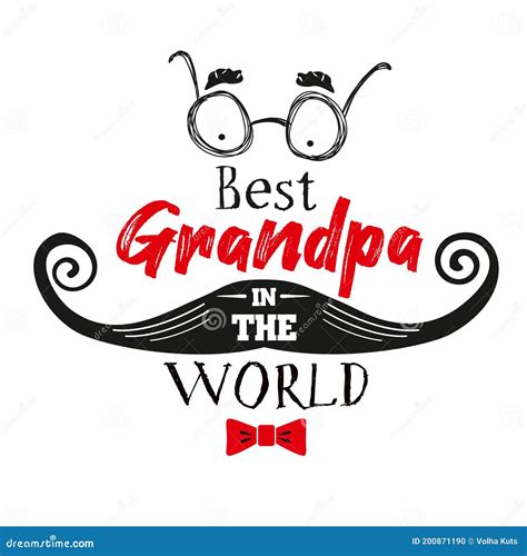 Vector Quote - the Best Grandfather in the World. Gift To Grandfathers ...