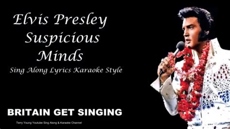 Elvis Presley Suspicious Minds Sing Along Lyrics - YouTube