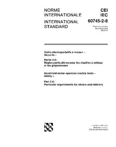 IEC 60745-2-8 Ed. 2.0 b:2003, Hand-held motor-operated electric tools ...