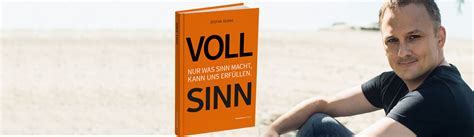 VOLL SINN – Das neue Buch von Stefan Dudas – Sinn im Leben und Sinn in ...