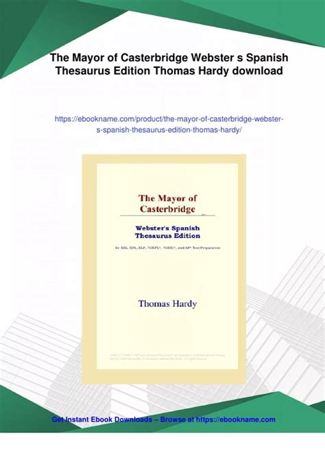 Summary The Mayor of Casterbridge Webster s Spanish Thesaurus Edition ...