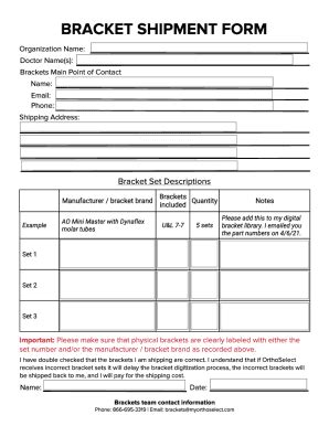 Fillable Online BRACKET SHIPMENT FORM Fax Email Print - pdfFiller