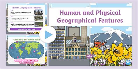 Examples of Physical Geography and Human Geography - Twinkl