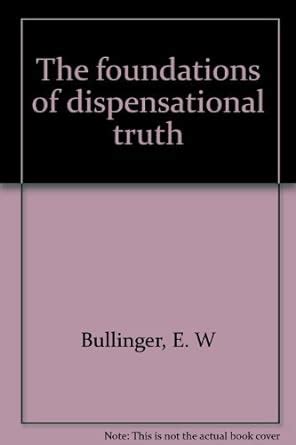 Buy The Foundations of Dispensational Truth Book Online at Low Prices ...