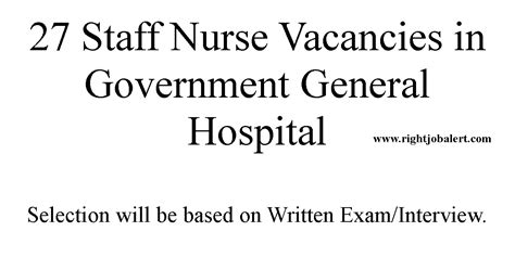 27 Staff Nurse Vacancies in Government General Hospital