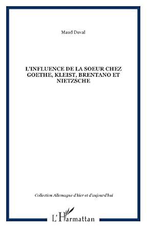 Amazon.in: Buy L'influence de la soeur chez goethe, kleist, brentano et ...