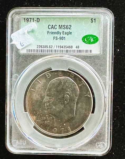 1971-D EISENHOWER UNC $1 DOLLAR COIN, CAC GRADED MS 62 FRIENDLY EAGLE ...