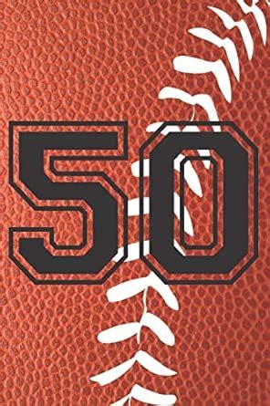 Buy 50 Journal: A Football Jersey Number #50 Fifty Notebook For Writing ...
