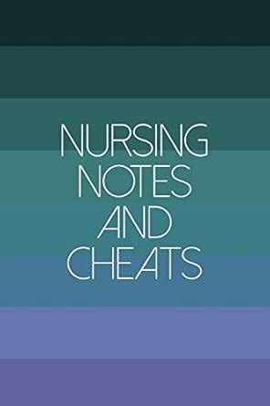 Buy Nursing Notes And Cheats: Funny Nursing Theme Notebook Journal ...