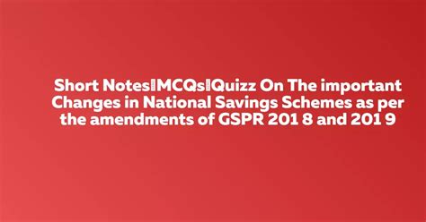 MCQs On Important Changes in National Savings Schemes as per the ...