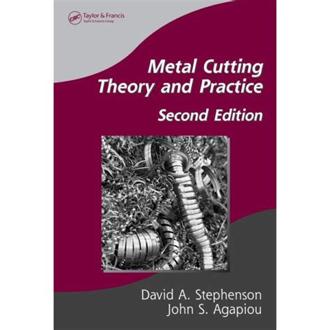 Metal Cutting Theory and Practice 2nd Edition - Engineering Standards ...