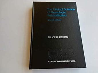 Buy The Clinical Science of Neurologic Rehabilitation: 67 (Contemporary ...