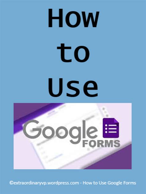 Image result for How to Use Google Forms