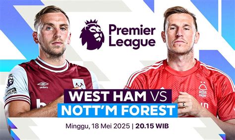 west ham vs nottm forest