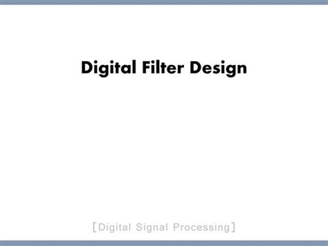 Digital Filter Design Tutorial 的图像结果
