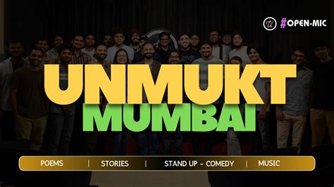 UNMUKTs Mumbai Open Mic - Poetry, Storytelling, Stand-Up Comedy & Music ...