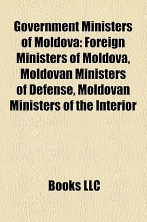 Government Ministers of Moldova: Foreign Ministers of Moldova, Moldovan ...