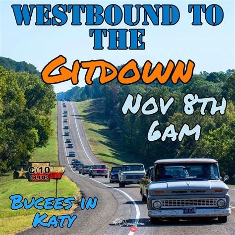 Westbound to the GitDown - Houston , Buc-ee's Katy Texas, November 8 ...