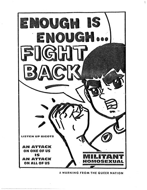 Enough is enough … fight back. - The ArQuives