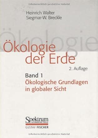 Amazon.in: Buy A-Kologie Der Erde.: Bd. 1: A-Kologische Grundlagen in ...