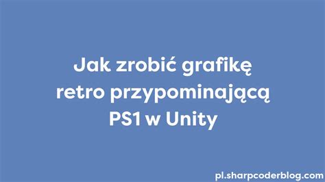 Image result for Unity 3D PS1 Graphics